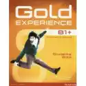  Gold Experience B1+. Intermediate Plus. Student's Book 
