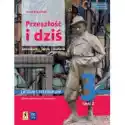  Przeszłość I Dziś 3. Podręcznik Do Języka Polskiego Dla Klasy T