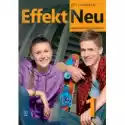  Effekt Neu 1. Podręcznik Do Języka Niemieckiego Dla Liceum I Te