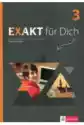 Exakt Fur Dich 3. Książka Ćwiczeń Do Języka Niemieckiego Dla Szk