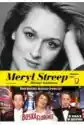 Meryl Streep. Znowu Ona!
