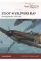 Pilot Myśliwski Raf. Front Zachodni 1939-1942