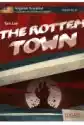 The Rotten Town. Angielski Kryminał Z Ćwiczeniami. Poziom B2-C1