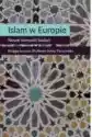 Islam W Europie Nowe Kierunki Badań