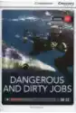 Cdeir A2+ Dangerous And Dirty Jobs