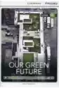 Cdeir B1 Our Green Future