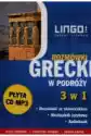 Grecki W Podróży Rozmówki 3 W 1 + Cd
