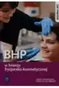 Bhp W Branży Fryzjersko-Kosmetycznej. Efekty Kształcenia Wspólne