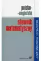 Słownik Matematyczny Polsko-Angielski