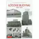  Łódzkie Budynki 1945-1970 
