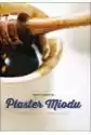 Plaster Miodu. Audiobook