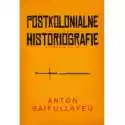  Postkolonialne Historiografie 