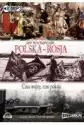 Polska Rosja Czas Wojny Czas Pokoju