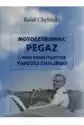 Motoszybowiec Pegaz I Jego Konstruktor T.chyliński
