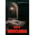  Złoto Wrocławia 