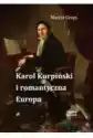 Karol Kurpiński I Romantyczna Europa