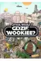 Star Wars. Gdzie Jest Wookiee?