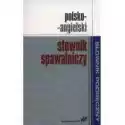  Polsko-Angielski Słownik Spawalniczy 