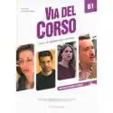  Via Del Corso B1 Podręcznik + Online Edilingua 