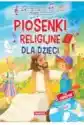 Piosenki Religijne Dla Dzieci + Cd