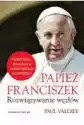 Papież Franciszek. Rozwiązywanie Węzłów