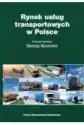 Rynek Usług Transportowych W Polsce