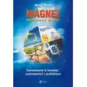  Magnez. Pierwiastek Energii 