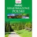  Parki Krajobrazowe Polski 