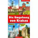  Okolice Krakowa (Wydanie Niemieckie) 