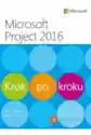 Microsoft Project 2016. Krok Po Kroku