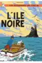 Les Aventures De Tintin. L'île Noire