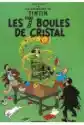 Tintin Les 7 Boules De Cristal