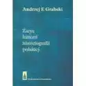  Zarys Historii Historiografii Polskiej Andrzej F Grabski 