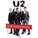  U2 Zdemaskowani 