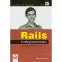  Rails. Sztuka Programowania 