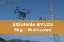 Szkolenie Bvlos 5Kg Warszawa (Stacjonarne)