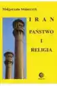 Iran Państwo I Religia
