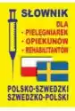Słownik Szwedzki Dla Pielęgniarek Opiekunów Rehab.