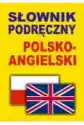 Słownik Podręczny Polsko-Angielski