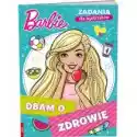  Barbie. Dbam O Zdrowie 