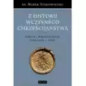  Z Historii Wczesnego Chrześcijaństwa 