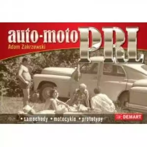  Auto Moto Prl. Samochody, Motocykle, Prototypy 