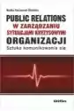 Public Relations W Zarządzaniu Sytuacjami Kryzysowymi Organizacj