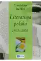 Literatura Polska 1939-2009