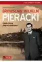 Bronisław Wilhelm Pieracki (1895-1934). Biografia