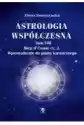 Astrologia Współczesna Tom Viii Bieg W Czasie Cz. 2