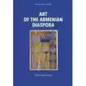  Art Of The Armenian Diaspora 