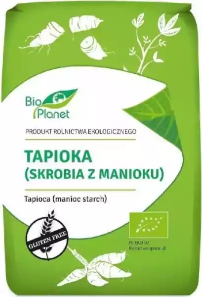 Tapioka (Skrobia Z Manioku) Bezglutenowa Bio 800 G - Bio Planet