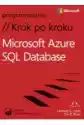 Microsoft Azure Sql Database. Krok Po Kroku