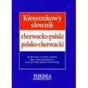  Kieszonkowy Słownik Chorw.-Pol., Pol.-Chorw. 